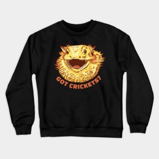 Got Crickets Funny Bearded Dragon Crewneck Sweatshirt